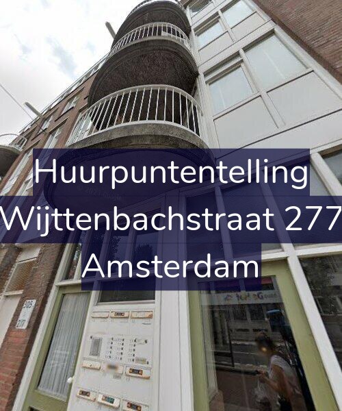Foto gevel Huurpuntentelling voor Wijttenbachstraat 277, Amsterdam