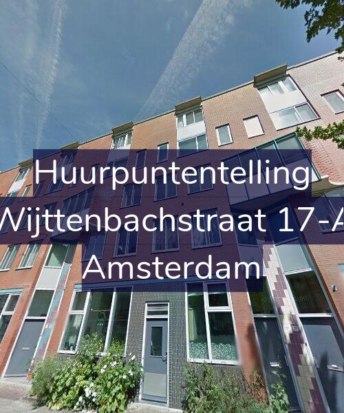 Foto gevel Huurpuntentelling voor Wijttenbachstraat 17-A, Amsterdam