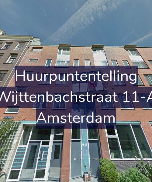Foto gevel Huurpuntentelling voor Wijttenbachstraat 11-A, Amsterdam