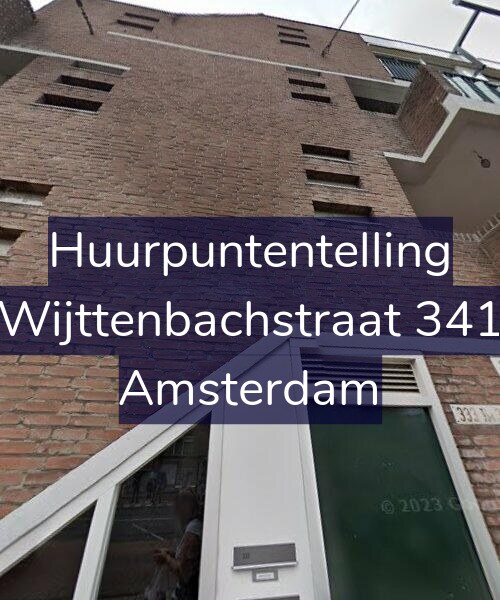 Foto gevel Huurpuntentelling voor Wijttenbachstraat 341, Amsterdam