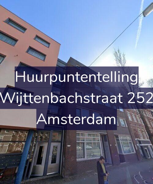 Foto gevel Huurpuntentelling voor Wijttenbachstraat 252, Amsterdam
