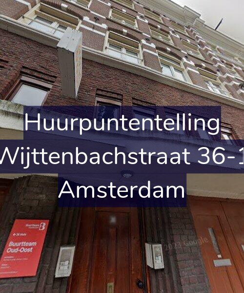 Foto gevel Huurpuntentelling voor Wijttenbachstraat 36-1, Amsterdam