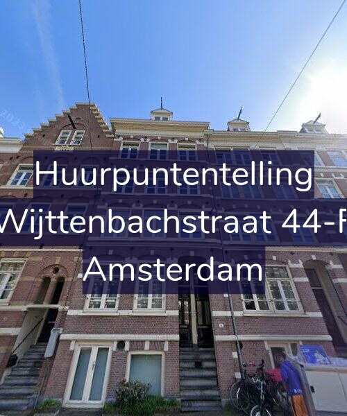 Foto gevel Huurpuntentelling voor Wijttenbachstraat 44-F, Amsterdam