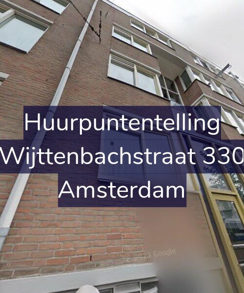 Foto gevel Huurpuntentelling voor Wijttenbachstraat 330, Amsterdam
