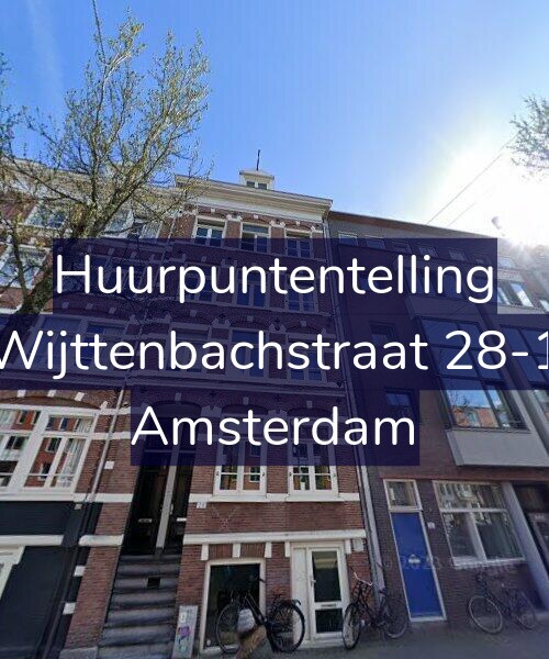 Foto gevel Huurpuntentelling voor Wijttenbachstraat 28-1, Amsterdam