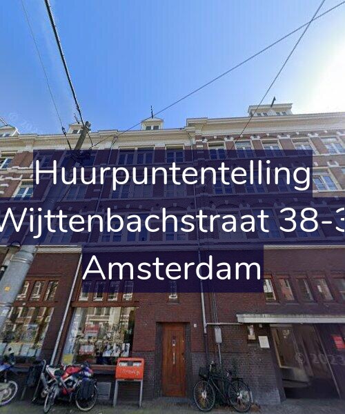 Foto gevel Huurpuntentelling voor Wijttenbachstraat 38-3, Amsterdam