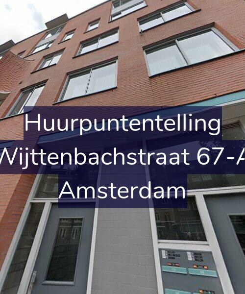 Foto gevel Huurpuntentelling voor Wijttenbachstraat 67-A, Amsterdam