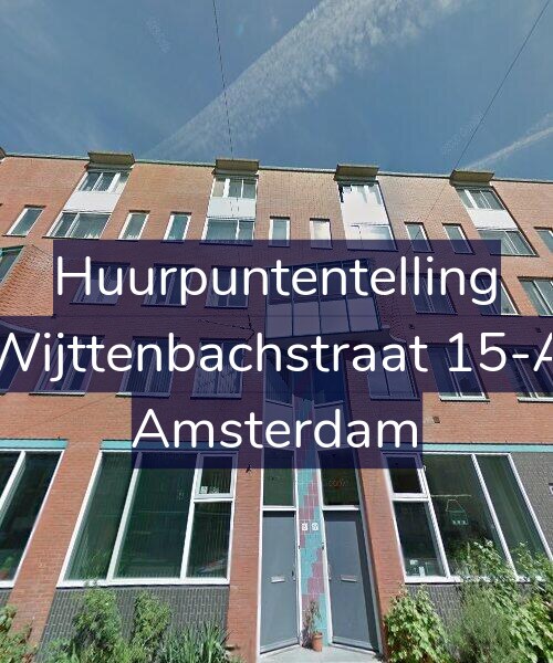 Foto gevel Huurpuntentelling voor Wijttenbachstraat 15-A, Amsterdam