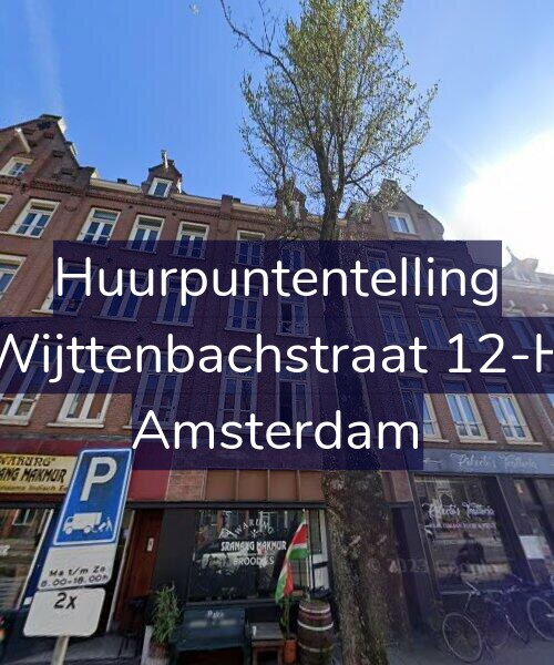 Foto gevel Huurpuntentelling voor Wijttenbachstraat 12-H, Amsterdam
