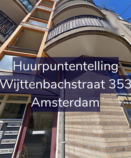 Foto gevel Huurpuntentelling voor Wijttenbachstraat 353, Amsterdam