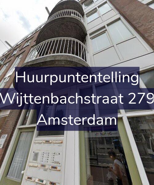 Foto gevel Huurpuntentelling voor Wijttenbachstraat 279, Amsterdam