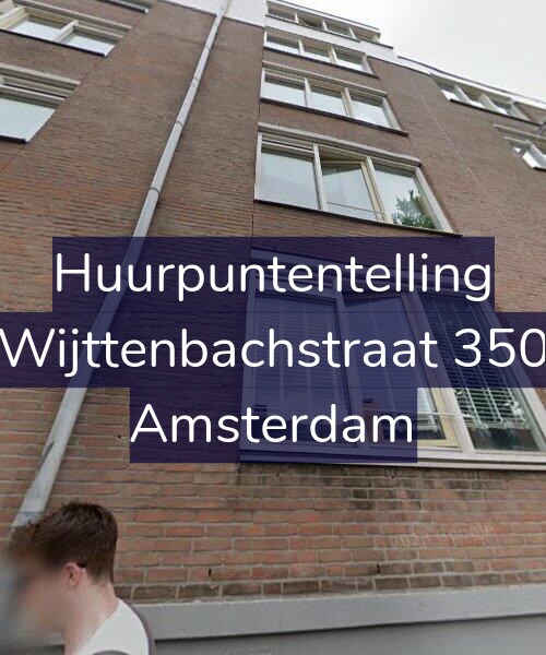 Foto gevel Huurpuntentelling voor Wijttenbachstraat 350, Amsterdam