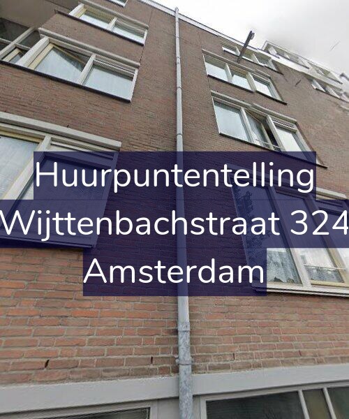Foto gevel Huurpuntentelling voor Wijttenbachstraat 324, Amsterdam