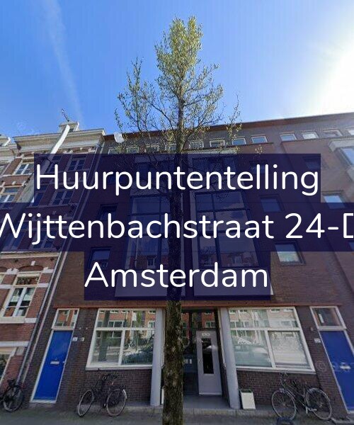 Foto gevel Huurpuntentelling voor Wijttenbachstraat 24-D, Amsterdam