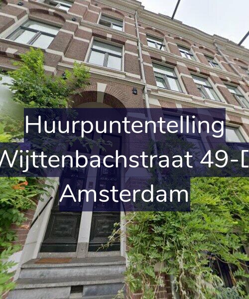 Foto gevel Huurpuntentelling voor Wijttenbachstraat 49-D, Amsterdam