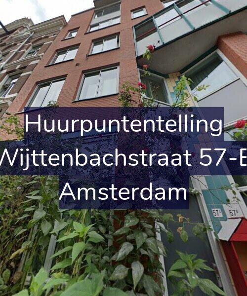 Foto gevel Huurpuntentelling voor Wijttenbachstraat 57-B, Amsterdam