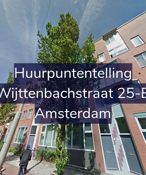 Foto gevel Huurpuntentelling voor Wijttenbachstraat 25-B, Amsterdam