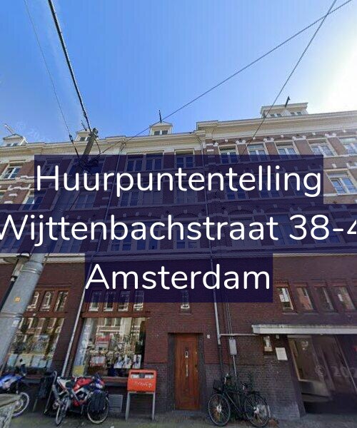 Foto gevel Huurpuntentelling voor Wijttenbachstraat 38-4, Amsterdam