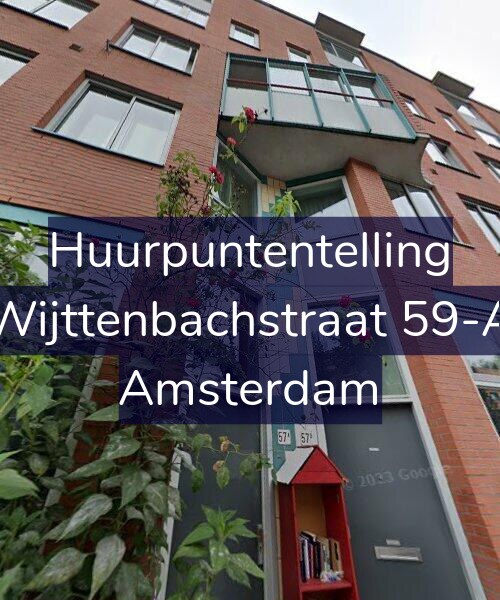 Foto gevel Huurpuntentelling voor Wijttenbachstraat 59-A, Amsterdam