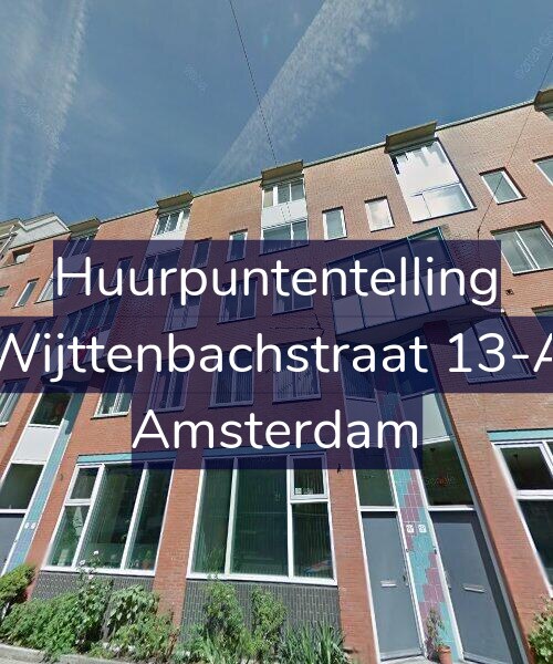 Foto gevel Huurpuntentelling voor Wijttenbachstraat 13-A, Amsterdam
