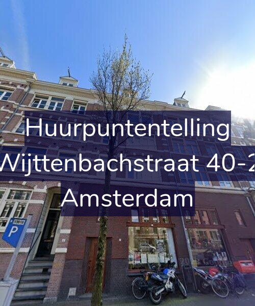 Foto gevel Huurpuntentelling voor Wijttenbachstraat 40-2, Amsterdam