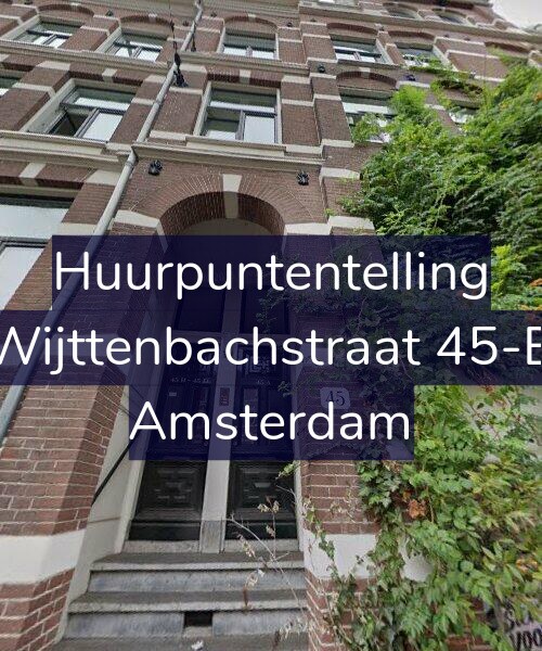 Foto gevel Huurpuntentelling voor Wijttenbachstraat 45-B, Amsterdam