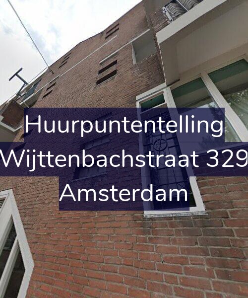 Foto gevel Huurpuntentelling voor Wijttenbachstraat 329, Amsterdam