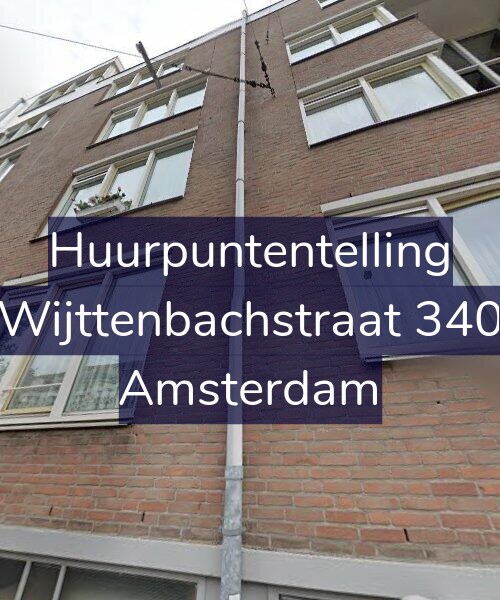 Foto gevel Huurpuntentelling voor Wijttenbachstraat 340, Amsterdam