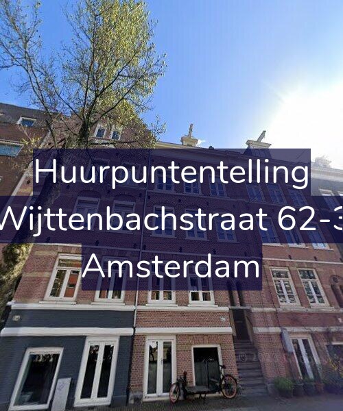 Foto gevel Huurpuntentelling voor Wijttenbachstraat 62-3, Amsterdam