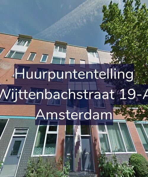 Foto gevel Huurpuntentelling voor Wijttenbachstraat 19-A, Amsterdam
