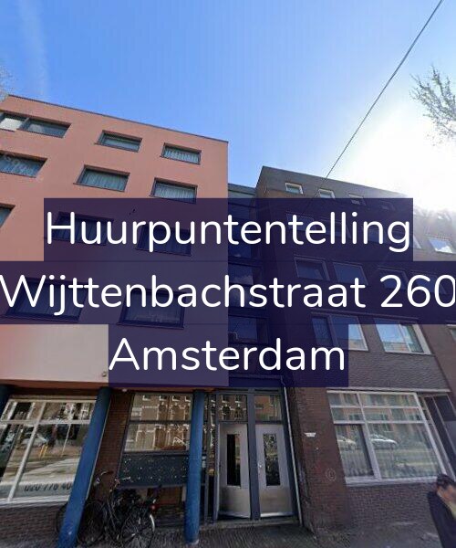 Foto gevel Huurpuntentelling voor Wijttenbachstraat 260, Amsterdam