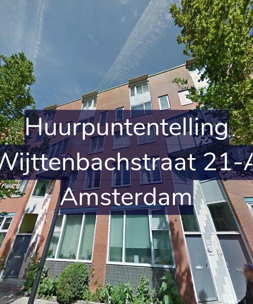 Foto gevel Huurpuntentelling voor Wijttenbachstraat 21-A, Amsterdam