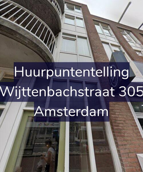 Foto gevel Huurpuntentelling voor Wijttenbachstraat 305, Amsterdam