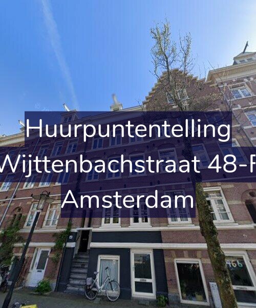 Foto gevel Huurpuntentelling voor Wijttenbachstraat 48-F, Amsterdam