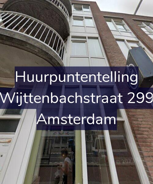 Foto gevel Huurpuntentelling voor Wijttenbachstraat 299, Amsterdam