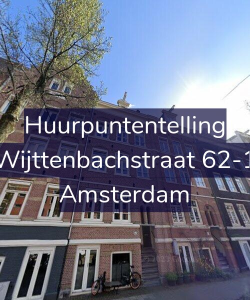 Foto gevel Huurpuntentelling voor Wijttenbachstraat 62-1, Amsterdam