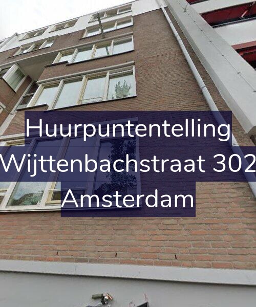 Foto gevel Huurpuntentelling voor Wijttenbachstraat 302, Amsterdam