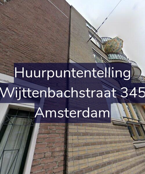 Foto gevel Huurpuntentelling voor Wijttenbachstraat 345, Amsterdam