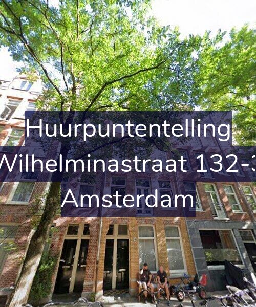 Foto gevel Huurpuntentelling voor Wilhelminastraat 132-3, Amsterdam