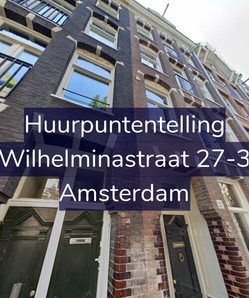 Foto gevel Huurpuntentelling voor Wilhelminastraat 27-3, Amsterdam