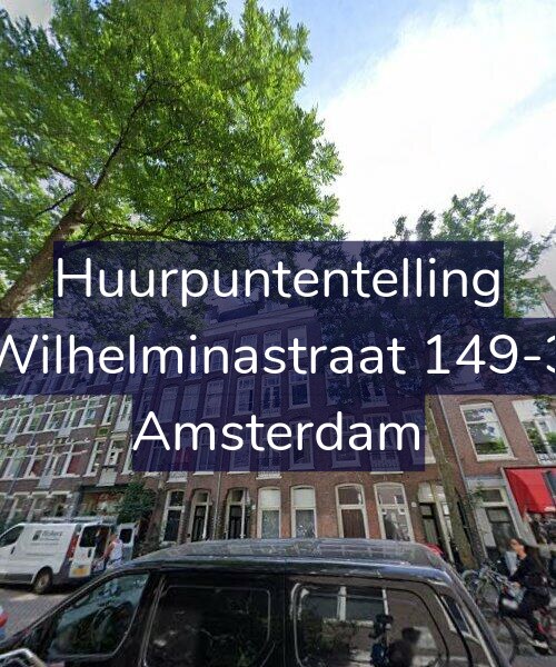 Foto gevel Huurpuntentelling voor Wilhelminastraat 149-3, Amsterdam