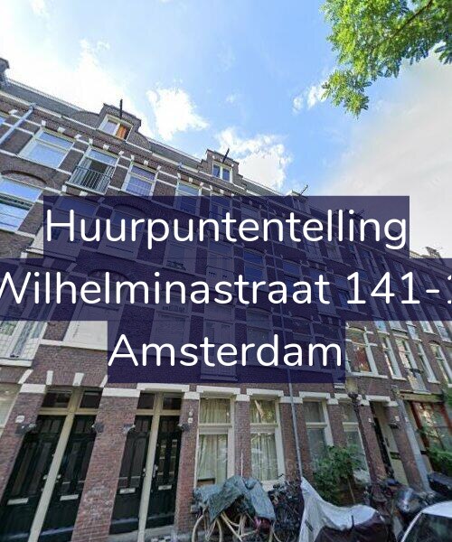 Foto gevel Huurpuntentelling voor Wilhelminastraat 141-1, Amsterdam