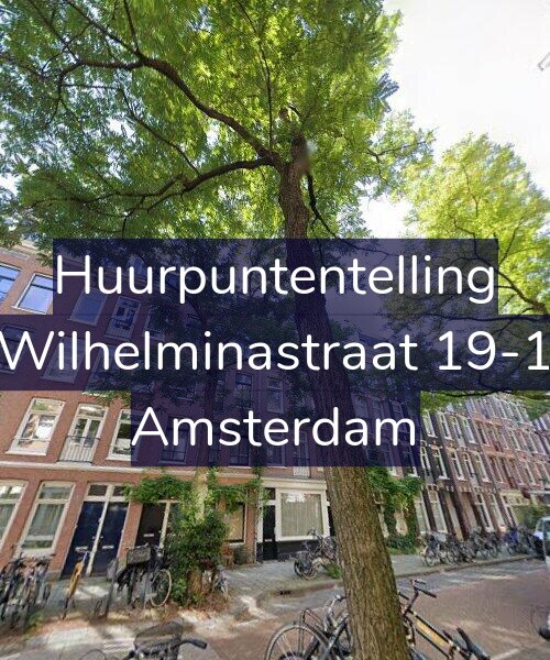 Foto gevel Huurpuntentelling voor Wilhelminastraat 19-1, Amsterdam