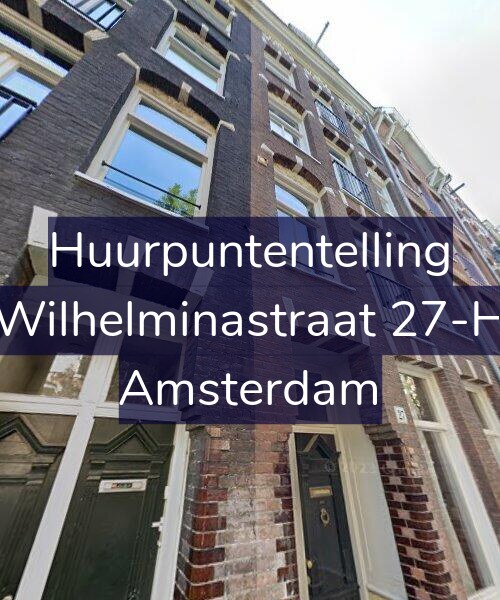 Foto gevel Huurpuntentelling voor Wilhelminastraat 27-H, Amsterdam