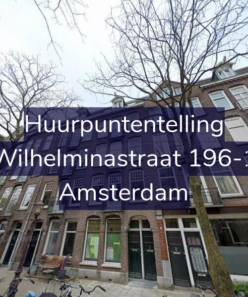 Foto gevel Huurpuntentelling voor Wilhelminastraat 196-1, Amsterdam
