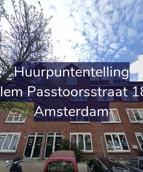 Foto gevel Huurpuntentelling voor Willem Passtoorsstraat 18-H, Amsterdam