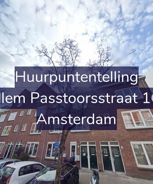 Foto gevel Huurpuntentelling voor Willem Passtoorsstraat 16-2, Amsterdam