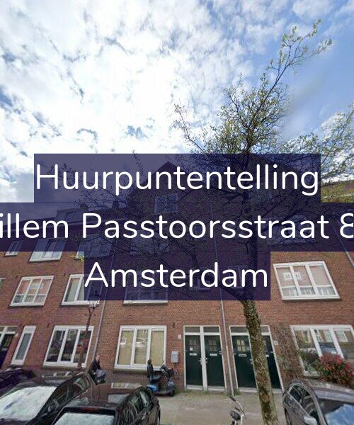 Foto gevel Huurpuntentelling voor Willem Passtoorsstraat 8-2, Amsterdam