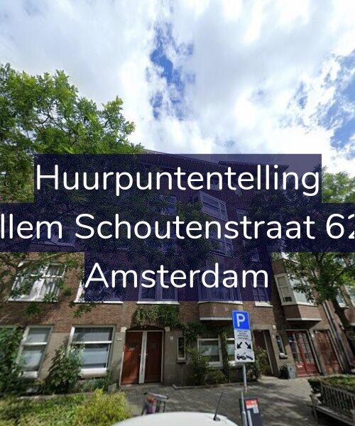 Foto gevel Huurpuntentelling voor Willem Schoutenstraat 62-1, Amsterdam