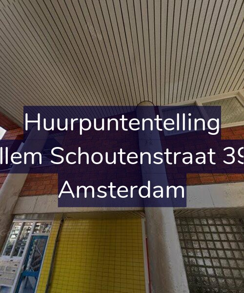 Foto gevel Huurpuntentelling voor Willem Schoutenstraat 39-B, Amsterdam